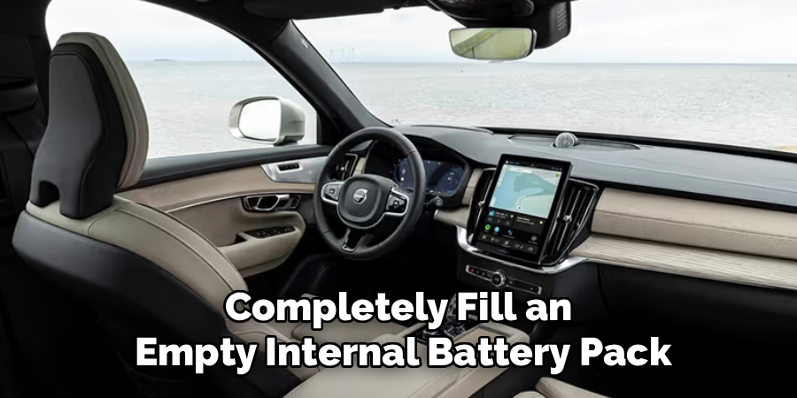 Completely Fill an
Empty Internal Battery Pack