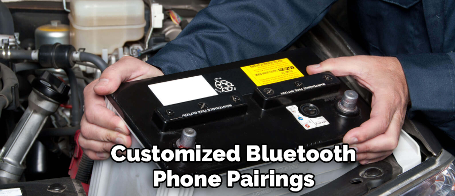 Customized Bluetooth
Phone Pairings
