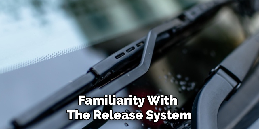 Familiarity With 
The Release System