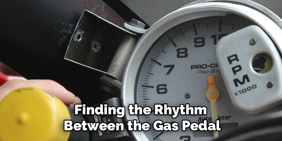 Finding the Rhythm
Between the Gas Pedal