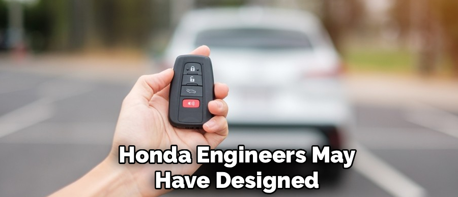 Honda Engineers May
Have Designed