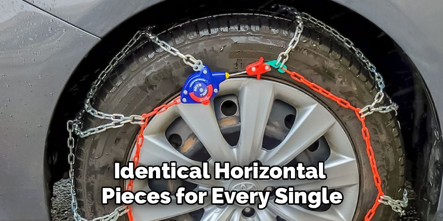 Identical Horizontal
Pieces for Every Single