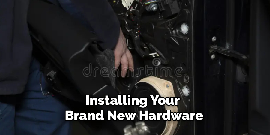 Installing Your
Brand New Hardware