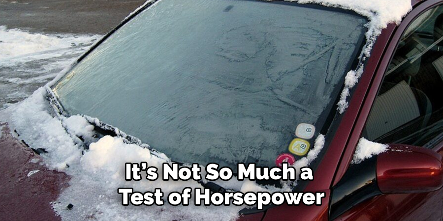 It’s Not So Much a
Test of Horsepower