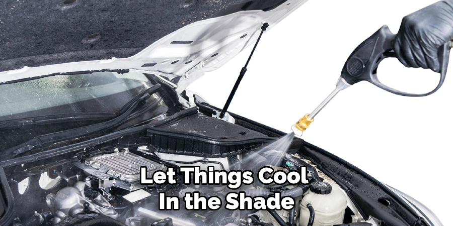 Let Things Cool
In the Shade