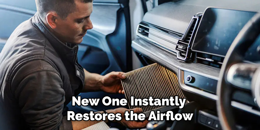 New One Instantly 
Restores the Airflow
