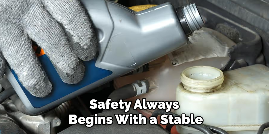 Safety Always
Begins With a Stable