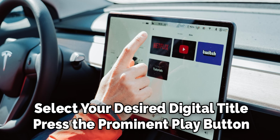 Select Your Desired Digital Title
Press the Prominent Play Button