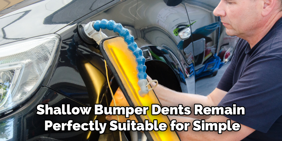 Shallow Bumper Dents Remain 
Perfectly Suitable for Simple