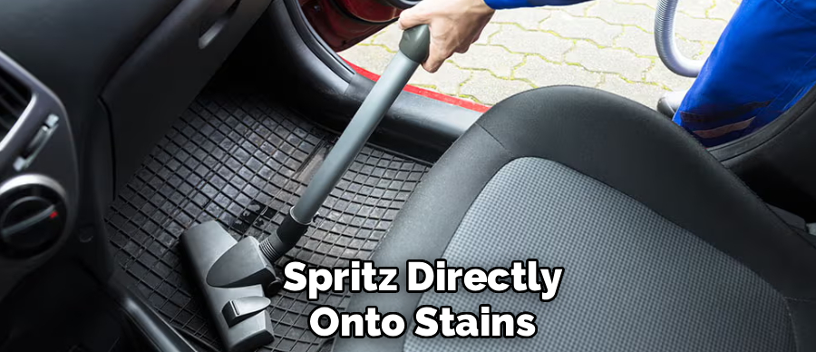 Spritz Directly
Onto Stains