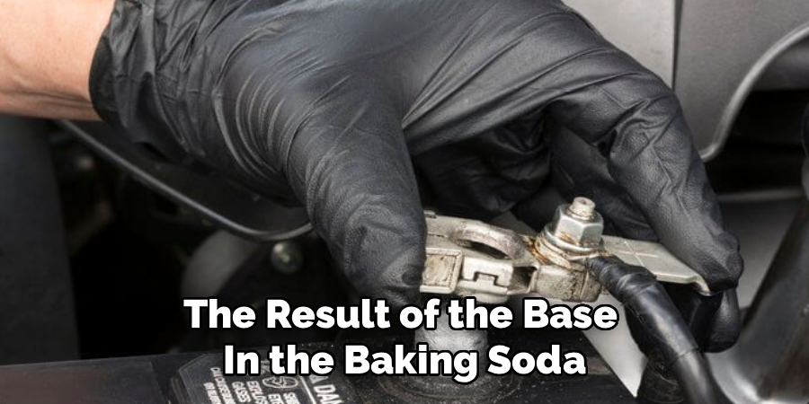 The Result of the Base
In the Baking Soda