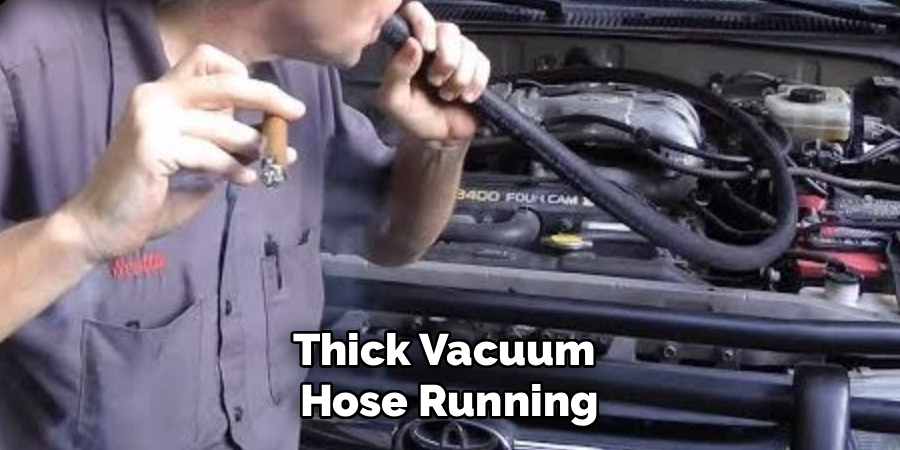 Thick Vacuum 
Hose Running