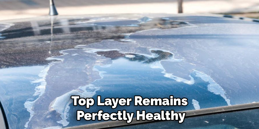 Top Layer Remains
Perfectly Healthy