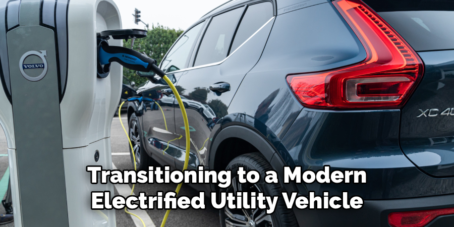 Transitioning to a Modern
Electrified Utility Vehicle