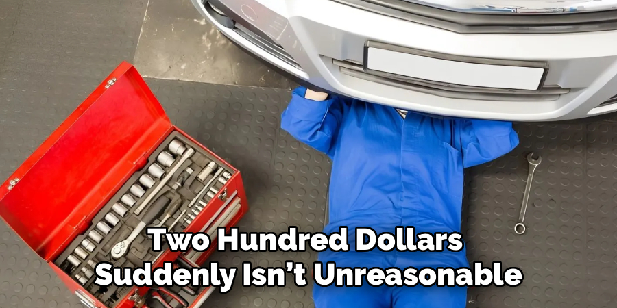 Two Hundred Dollars
Suddenly Isn’t Unreasonable